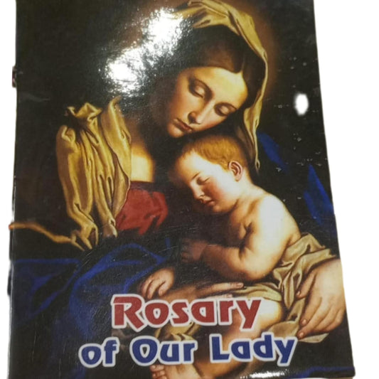 Rosary of Our Lady [Spiritual Books][English]